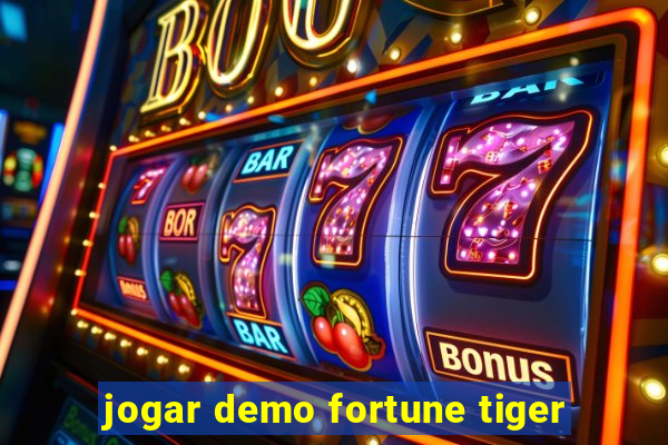 jogar demo fortune tiger